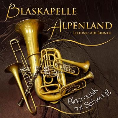Blasmusik mit Schwung - Blaskapelle Alpenland, CD, 9003549530961