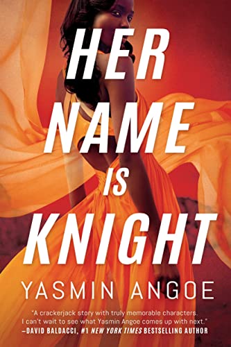 Yasmin Angoe - Her Name Is Knight (Nena Knight, Band 1) - Preis vom 09.10.2026 07:28:09 h
