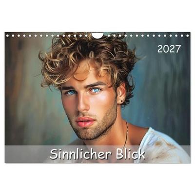 Sinnlicher Blick (Wandkalender 2027 DIN A4 quer), CALVENDO Monatskalender