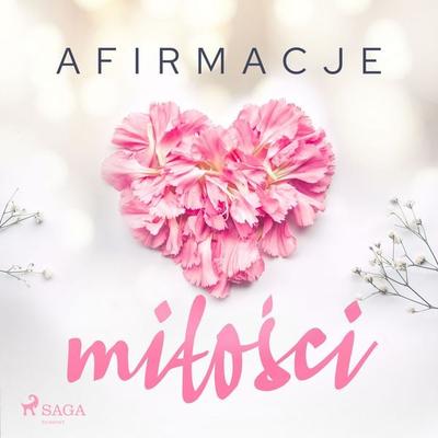 Afirmacje miłości – wersja dla kobiet - Maxx-audio, Audio, 9788726510874