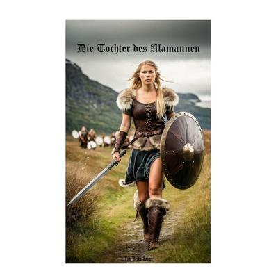 Die Tochter des Alamannen, Taschenbuch von Heiko Kraus, Epubli, 978-3-565-04506-8