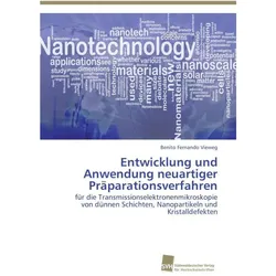 Südwestdeutscher, Mikroskop Zubehör, Entwicklung und Anwendung neuartiger Präparationsverfahren