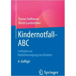 Kindernotfall-ABC, Fachbücher von Florian Hoffmann, Bernd Landsleitner