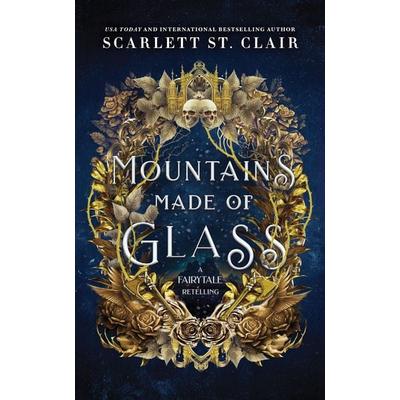 Mountains Made of Glass, Taschenbuch von Scarlett St. Clair, Sourcebooks LLC
