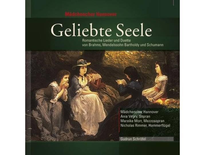 Madchenchor Hannover - Geliebte Seele