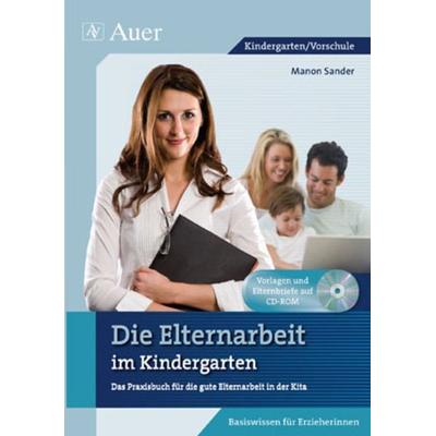 Die Elternarbeit im Kindergarten, Set von Manon Sander, Auer Verlag in der AAP Lehrerwelt GmbH, 978-3-403-06808-2