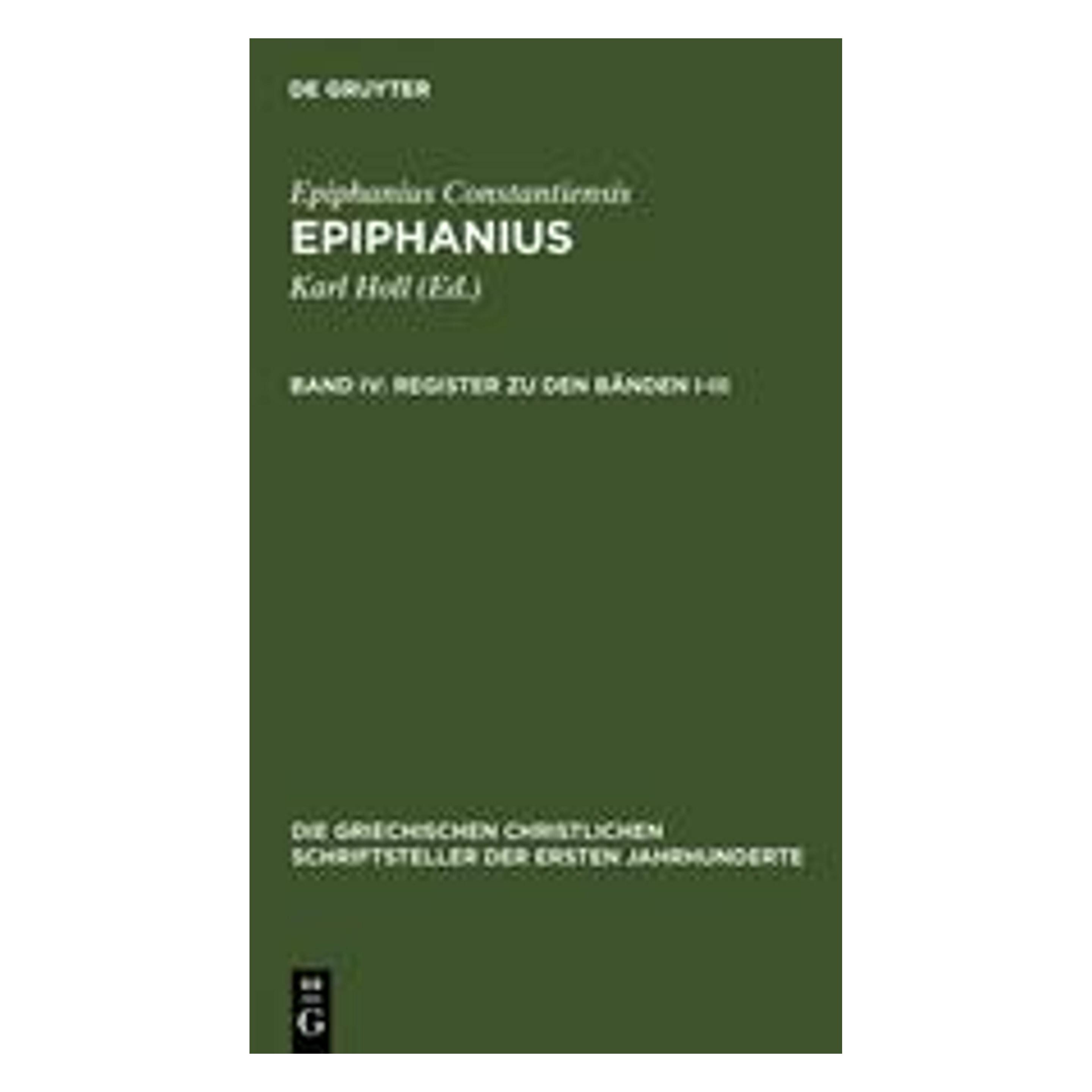 De Gruyter Register zu den Bänden I-III (Deutsch, Hardcover, Saint Epiphanius) (7983181)