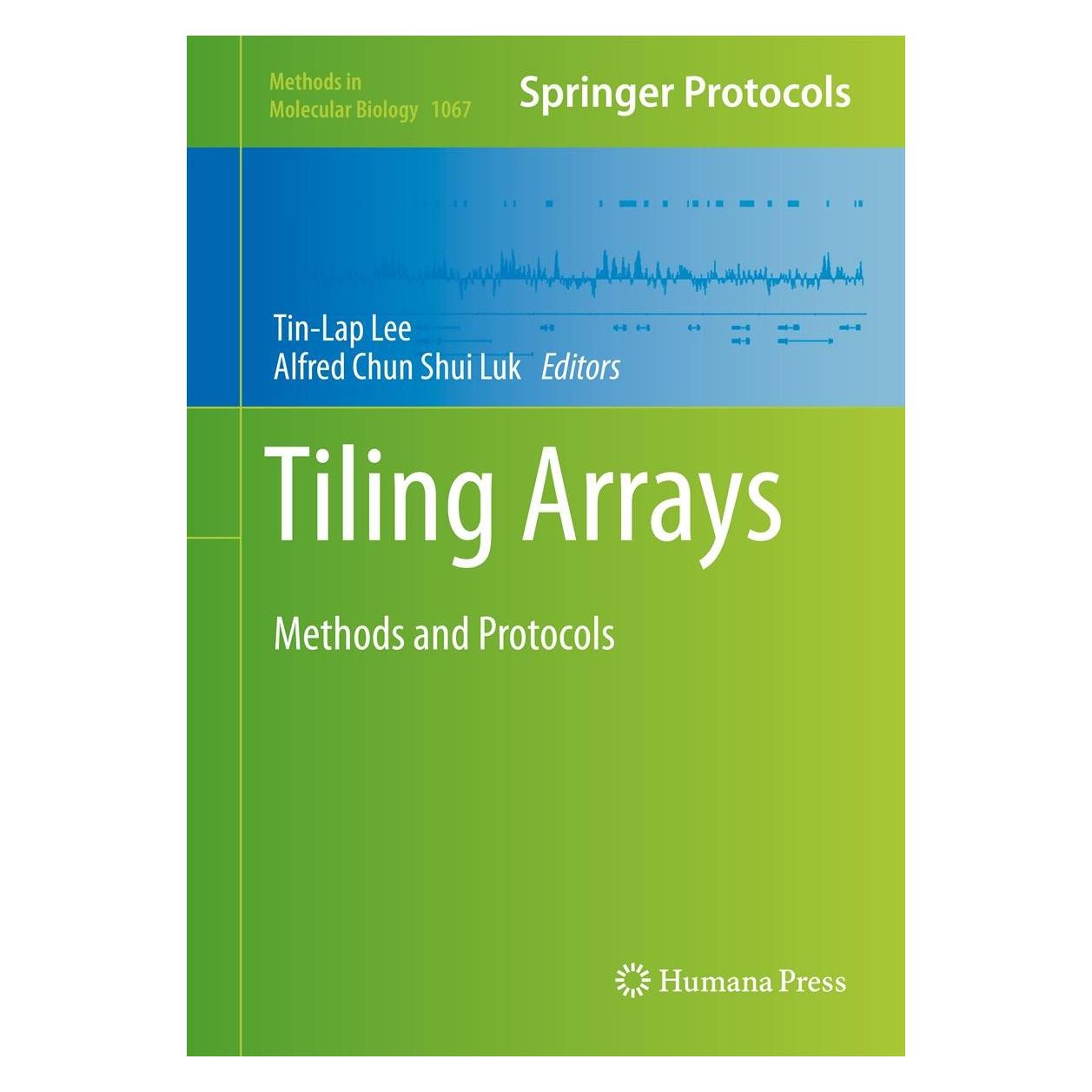 Humana Press Tiling Arrays (Englisch, Hardcover, Alfred Chun Shui Luk, Tin-Lap Lee) (9781627036061)