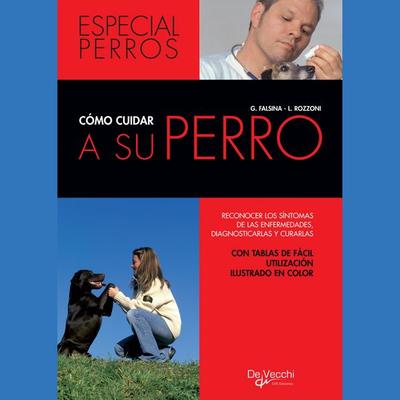 Cómo cuidar a su perro - G. Falsina,L. Rozzoni, Audio, 9798894058313