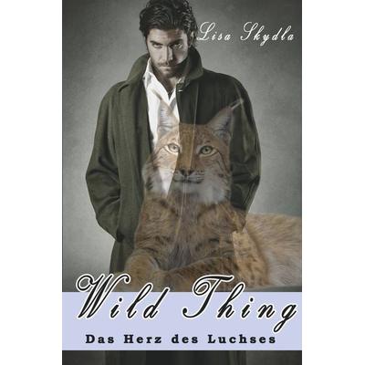 Das Herz des Luchses, Taschenbuch von Lisa Skydla, Tolino Media, 978-3-7546-8704-8