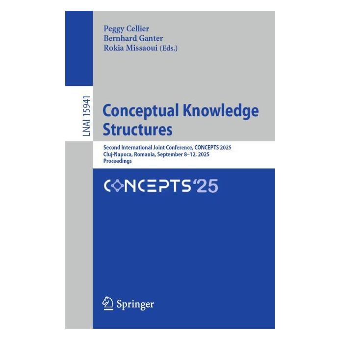 Springer Conceptual Knowledge Structures (Englisch, Softcover, Bernhard Ganter, Peggy Cellier, Rokia Missaoui) (60321157)