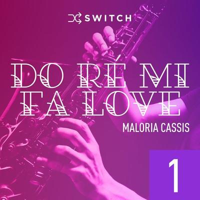 Do Ré Mi Fa Love 1 - Maloria Cassis, Audio, 9791038900660