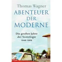 Abenteuer der Moderne, Sachbücher von Thomas Wagner, Thomas, Wagner