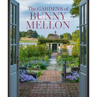The Gardens of Bunny Mellon, Gebundene Ausgabe von Linda Jane Holden, KNV Besorgung, 978-0-86565-351-1