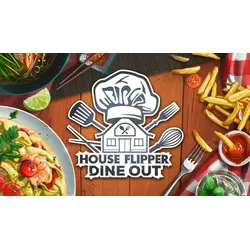 House Flipper - Dine Out