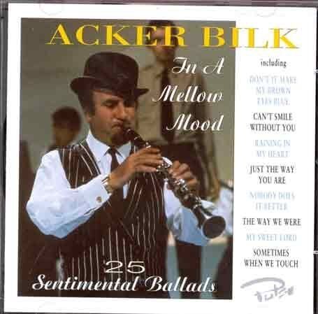 Acker Bilk - In a Mellow Mood - Preis vom 09.10.2026 07:28:09 h