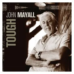 earMUSIC, Schallplatten, Tough (Limited Crystal Clear 2LP) (John Mayall)