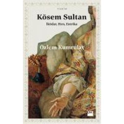 Kösem Sultan, Taschenbuch von Özlem Kumrular, Dogan Kitap, 978-605--093052-8