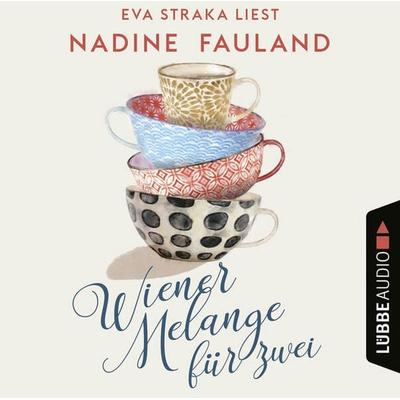 Wiener Melange für zwei - Nadine Fauland, Audio, 9783754007747