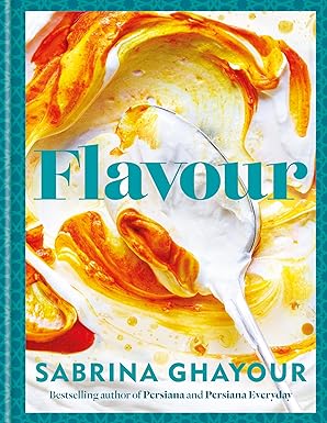 Flavour by Sabrina Ghayour - Over 100 Middle-Eastern Recipes - Hardback Cookbook -  Gift for Home Cooks