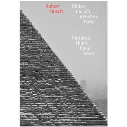 Bilder, die ich gesehen habe / Pictures that i have seen, Fachbücher von Robert Bösch