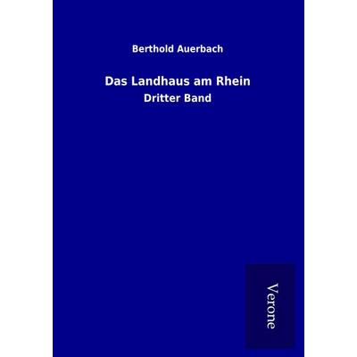 Das Landhaus am Rhein, Taschenbuch von Berthold Auerbach, BoD - Books on Demand