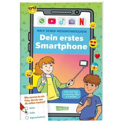 Mach deinen Medienführerschein: Dein erstes Smartphone, Taschenbuch von Thomas Feibel, Carlsen, 978-3-551-19155-7