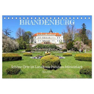 Brandenburg - Schöne Orte im Landkreis Potsdam-Mittelmark (Tischkalender 2026 DIN A5 quer), CALVENDO Monatskalender