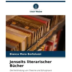 Jenseits literarischer Bücher, Schulbücher von Bianca Mra Bortoluzzi