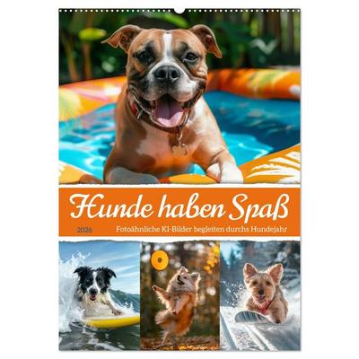 Hunde haben Spaß (Wandkalender 2026 DIN A2 hoch), CALVENDO Monatskalender