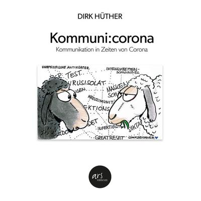 Kommuni:corona, Taschenbuch von Dirk Hüther, Stichpunkt Media GmbH, 978-3-9505234-2-3