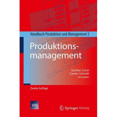 Produktionsmanagement, Gebundene Ausgabe von , Springer Berlin, 978-3-642-54287-9