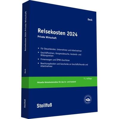 Reisekosten 2024, Taschenbuch von Wolfgang Deck, Stollfuß Verlag, 978-3-08-311024-8