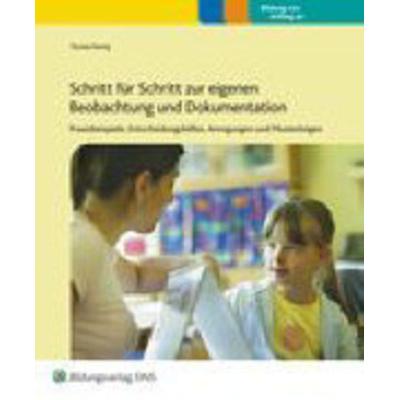 Schritt für Schritt zur eigenen Beobachtung und Dokumentation, Praxisordner für Erzieherinnen, Ordner von Thomas Dennig, SCHUBI Lernmedien,