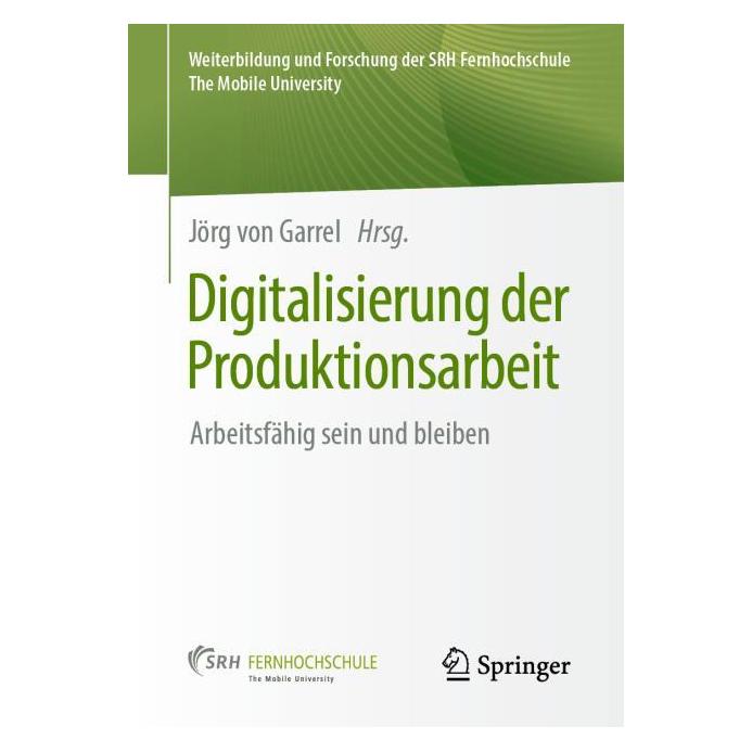 Springer Digitalisierung der Produktionsarbeit (Deutsch, Softcover, Jörg von Garrel) (33539290)
