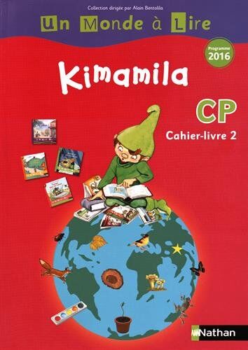 Catherine Boyer - Kimamila CP : cahier-livre. Vol. 2 - Preis vom 12.10.2026 11:37:12 h