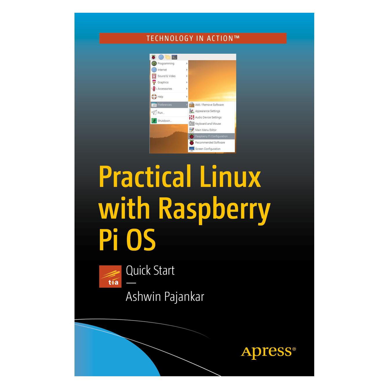Springer Practical Linux with Raspberry Pi OS (Englisch, Softcover, Ashwin Pajankar) (56156418)
