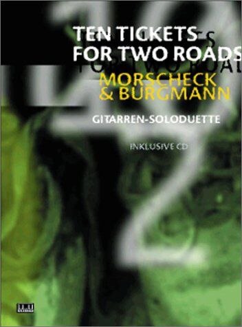 Peter Morscheck - Ten Tickets for Two Roads: Gitarren-Soloduette - Preis vom 13.10.2026 11:25:28 h