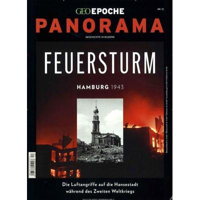 GEO Epoche PANORAMA / GEO Epoche PANORAMA 12/2018 - Feuersturm - Hamburg 1943, Geheftet von Michael Schaper, Gruner + Jahr, 978-3-652-00759-7