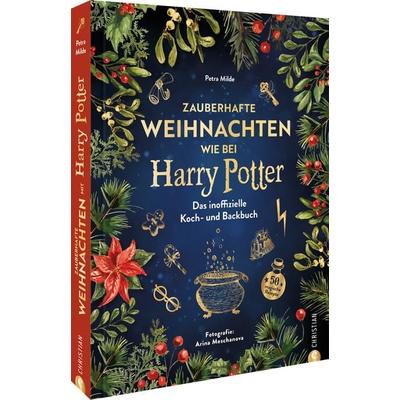 Zauberhafte Weihnachten wie bei Harry Potter, Gebundene Ausgabe von Petra Milde, Christian, 978-3-95961-739-0