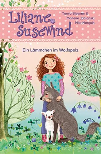 Tanya Stewner - Liliane Susewind – Ein Lämmchen im Wolfspelz (Liliane Susewind ab 6, Band 13) - Preis vom 15.10.2026 23:06:25 h