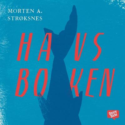 Havsboken - Morten A. Strøksnes, Audio, 9789176134276