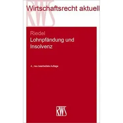 Lohnpfändung und Insolvenz, Fachbücher von Ernst Riedel