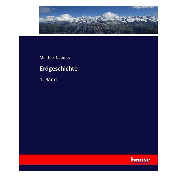 Hansebooks Erdgeschichte (Deutsch, Softcover, Melchior Neumayr) (35164310)