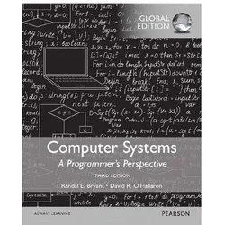 Computer Systems: A Programmer's Perspective, Global Edition, Fachbücher von Randal E. Bryant, Randal Bryant, David R. O'Hallaron