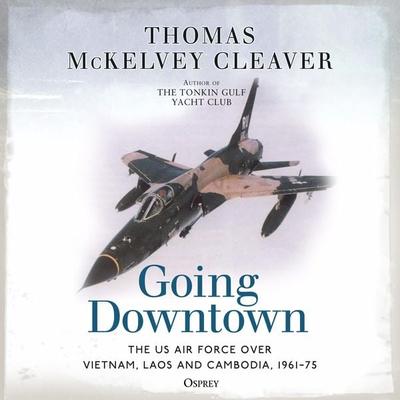 Going Downtown - Thomas McKelvey Cleaver, Audio, 9781472860286