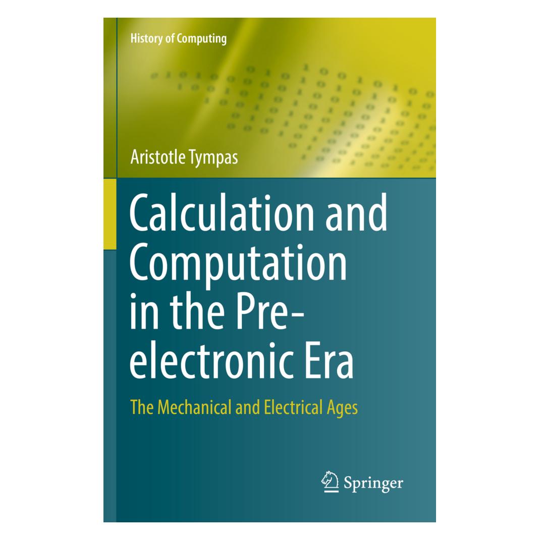 Springer Calculation and Computation in the Pre-electronic Era (Englisch, Softcover, Aristotle Tympas) (56042911)