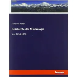 Geschichte der Mineralogie, Fachbücher von Franz von Kobell