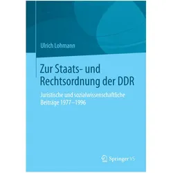 Zur Staats- und Rechtsordnung der DDR, Fachbücher von Ulrich Lohmann