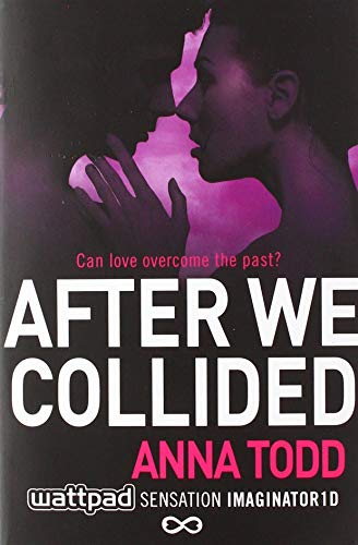 Anna Todd - After We Collided (The After Series, Band 2) - Preis vom 30.09.2026 09:01:18 h